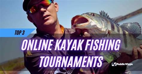 online kayak fishing tournament